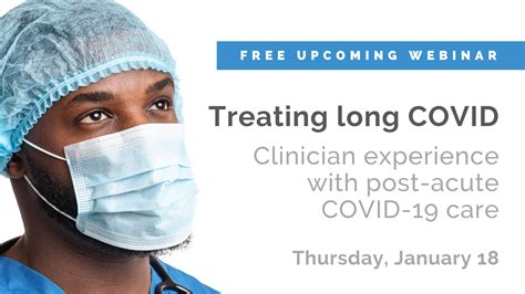Treating Long Covid Clinician Experience With Post Acute Covid Care Webinar Simple A