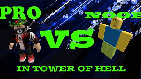 Noob Vs Pro In Tower Of Hell Youtube