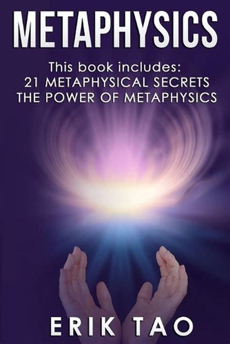 Metaphysics 2 Manuscripts 21 Metaphysical Secrets Life Changing