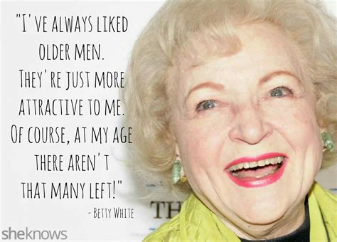 Pin By John P Mccartney On Betty White Betty White Quotes Betty