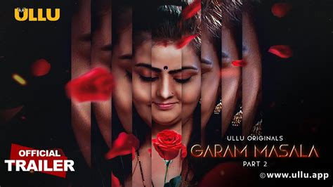 Garam Masala Part 2 S01 2023 Hindi Hot Web Series Official Trailer Ullu Desix11