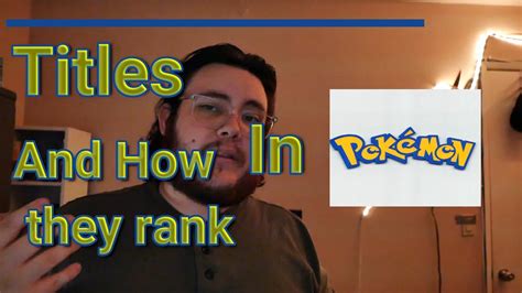 Pokemon Trainer Ranks And Titles Youtube