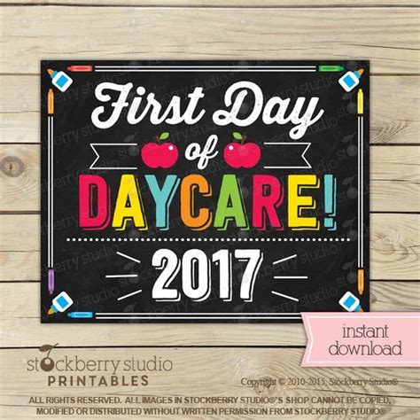 First Day Of Daycare Printable
