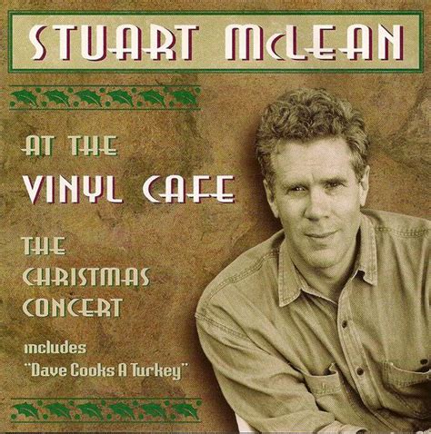 Stuart Mclean At The Vinyl Cafe The Christmas Concert By Stuart Mclean