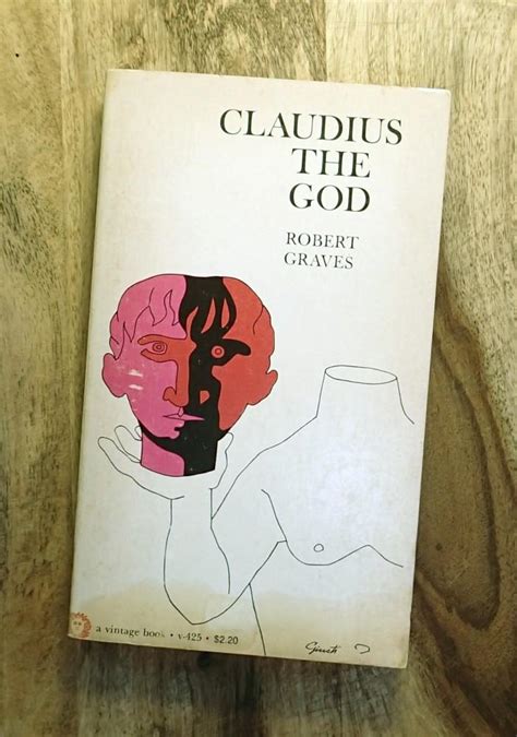 Claudius The God And His Wife Messalina Vintage Books V 425 By Robert