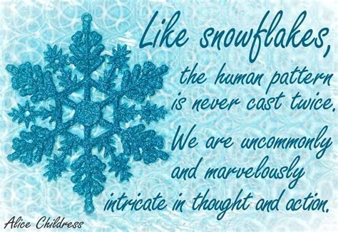We Are Like Snowflakes Snowflake Quote Snow Quotes Snowflakes
