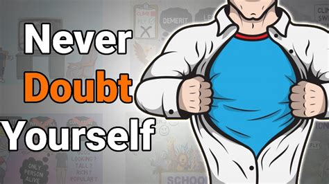 Never Doubt Yourself Motivational Video Youtube
