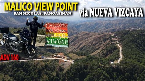 Malico View Point Via Santa Fe Nueva Vizcaya Banaue Solo Ride Part I