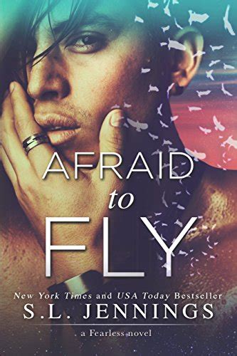 Afraid To Fly A Fearless Novel Kindle Edition By Jennings Sl