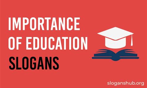 65 Catchy Slogans On Importance Of Education And Taglines