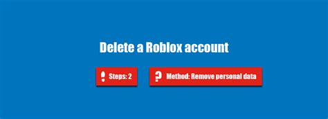 Type brainly.in in the search bar. How to delete my Roblox account? - AccountDeleters