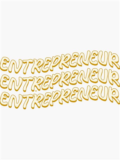 Entrepreneur Sticker By Deyanah Vinyl Sticker Entrepreneur Stickers