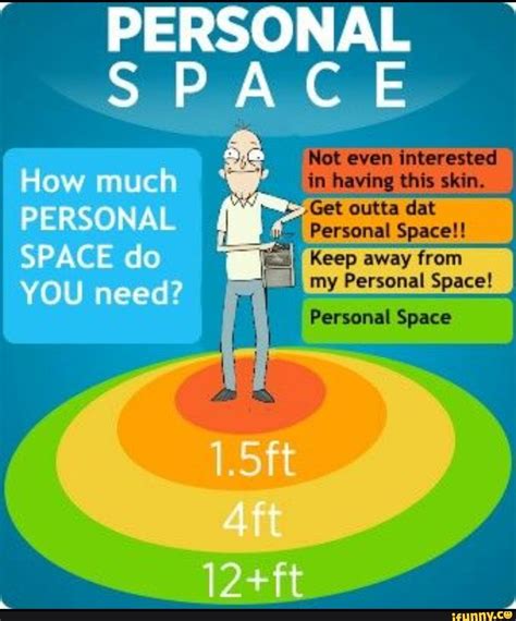 Personal Personal Space Keep Away From E My Personal Space Ifunny