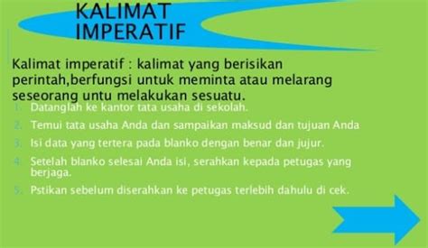 Kalimat imperatif ini biasanya diakhiri dengan tanda seru (!). Contoh Kalimat Interogatif : Pengertian, Ciri, Jenis,Fungsi