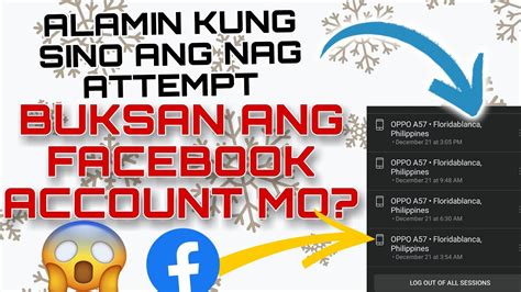 Paano Malalaman Kung Sino Ang Nag Attemp Na Buksan Ang Facebook Mo