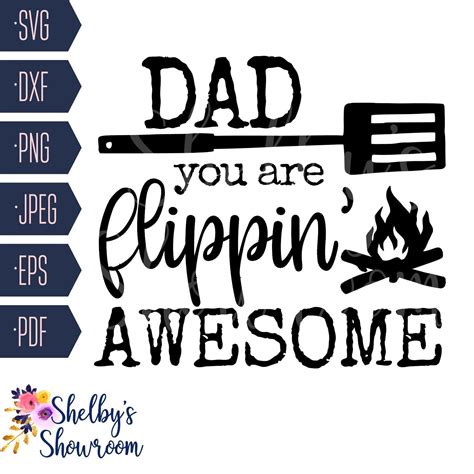 Dad You Are Flippin Awesome Svg Svg Cut File For Dad Etsy