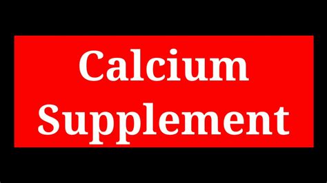 calcium supplement youtube