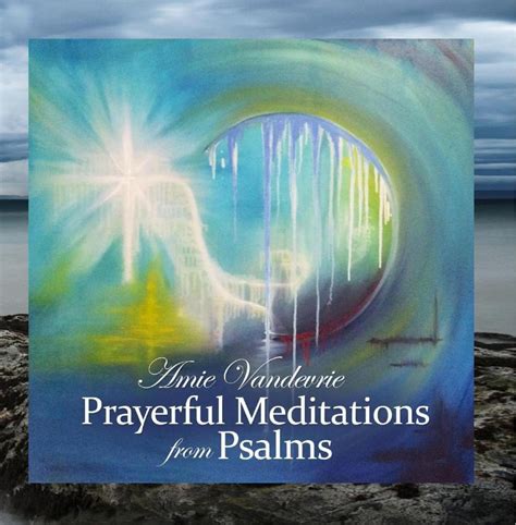 Prayerful Meditations From Psalms Cds And Vinyl