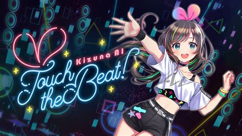 Kizuna Ai Touch The Beat Pour Nintendo Switch Site Officiel