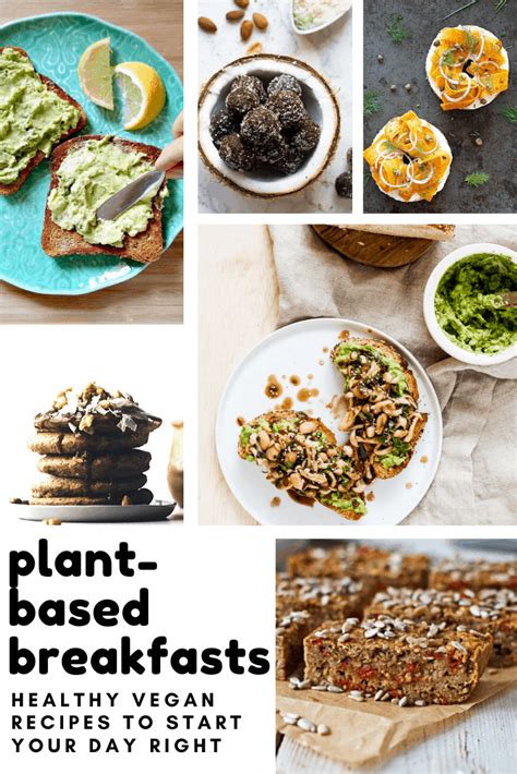 Vegan Plant Based Breakfast Recipes To Get Your Day Off To A Healthy Start