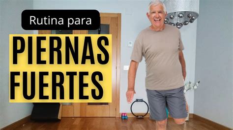 MAYORES DE 50 AÑOS ejercicios FORTALECIMIENTO DE PIERNAS YouTube