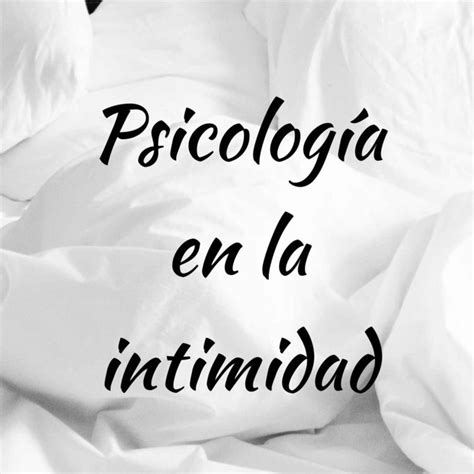 qué tanto sabes de sexualidad psicología en la intimidad acast