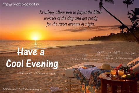 Cool Evening Evening Quotes Good Evening Greetings Good