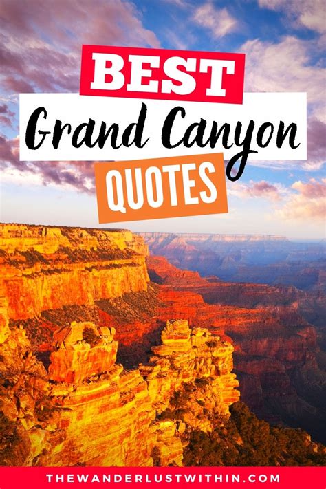 70 Best Grand Canyon Quotes And Instagram Captions 2023 Grand Canyon