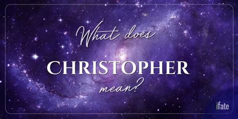 The Name Christopher What It Means And Why Numerologists Love It