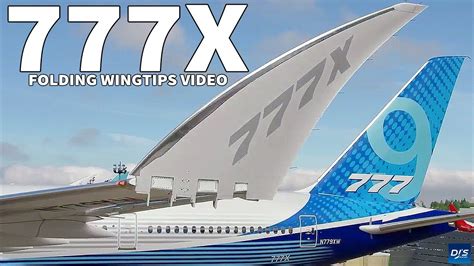 Boeing 777x Folding Wingtips First Look Youtube