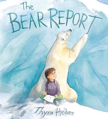 The Bear Report Heder Thyra 9781419707834 Books