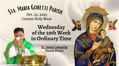 Oct Wednesday Of The Th Week In Ordinary Time With Fr