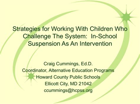 Strategies For Working With Children Who Challenge The System In School