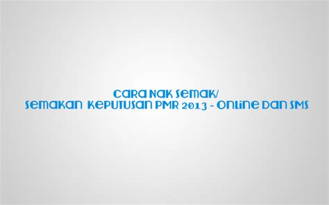 Kepada pelajar yang telah membuat rayuan untuk memasuki program matrikulasi, semakan dijangka boleh dibuat pada bulan jun. Cara Nak Semak | Tarikh Keluar | Keputusan PMR 2013 ...