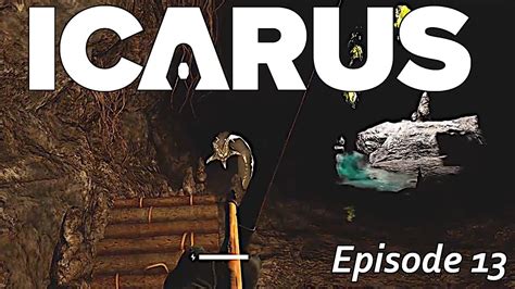 Icarus Ep13 Heading Back To The Caves Youtube