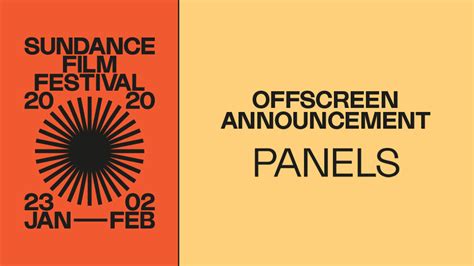 offscreen at the 2020 sundance film festival panels music and events