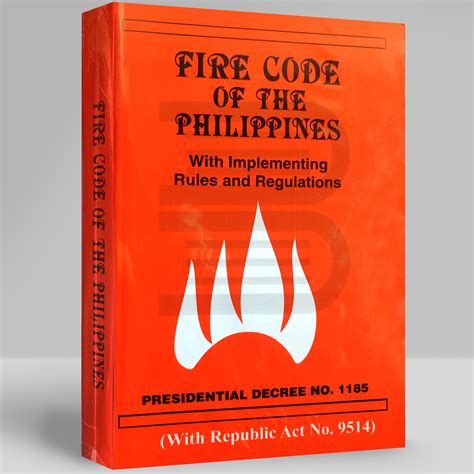 Fire Code Of The Philippines With Implementing Rules And Regulations