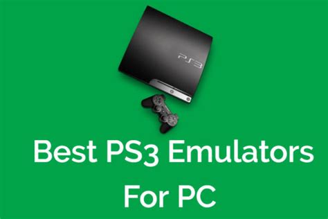 12 Best Ps3 Emulators For Windows 10 Pc Free Download