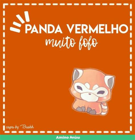 Conheça O Panda Vermelho Wiki Otanix Amino