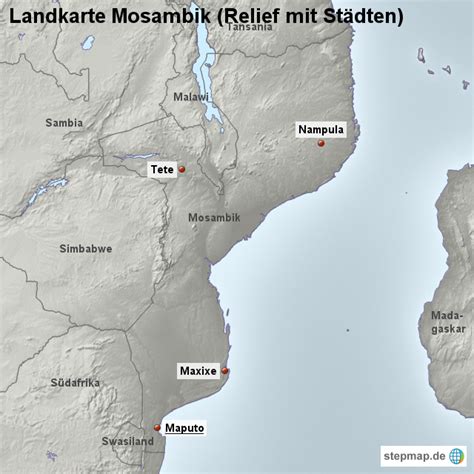 StepMap Landkarte Mosambik Relief mit Städten Landkarte für Mosambik