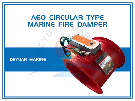 A60 Circular Round Type Marine Electric Fire Damper From China
