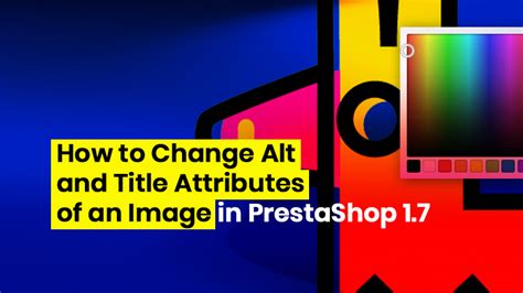Changing Alt and Title tags in PrestaShop 1.7 | BelVG Blog