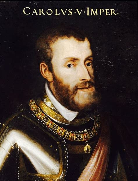 42 Best Charles V Habsburg Holy Roman Emperor Images On Pinterest