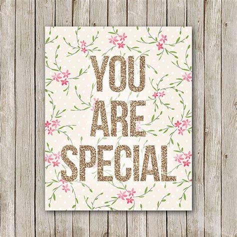 You Are Special Printable Instant Download By Mossandtwigprints 500