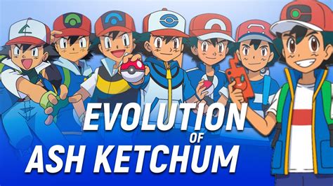 The Evolution Of Ash Ketchum Pokémon Journeys Youtube