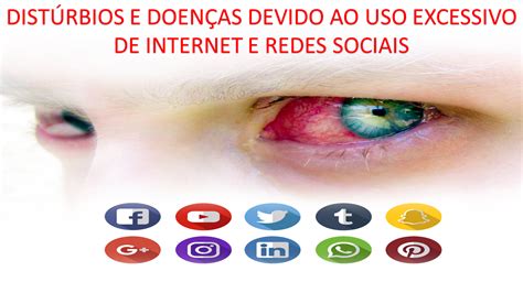 As Consequências Do Uso Excessivo Das Redes Sociais Redação