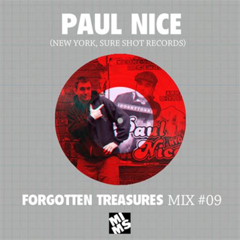 Forgotten Treasures 09 Music Is My Sanctuary Paul Nice