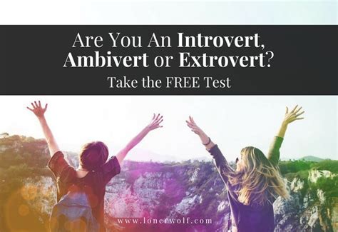 Introvert Or Extrovert Test Yourself With Our Personality Quiz ⋆ Lonerwolf