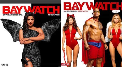 Baywatch New Posters Priyanka Chopra Dwayne ‘the Rock Johnson Wish