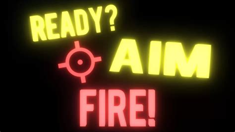 Ready Aim Fire Advertisement Youtube